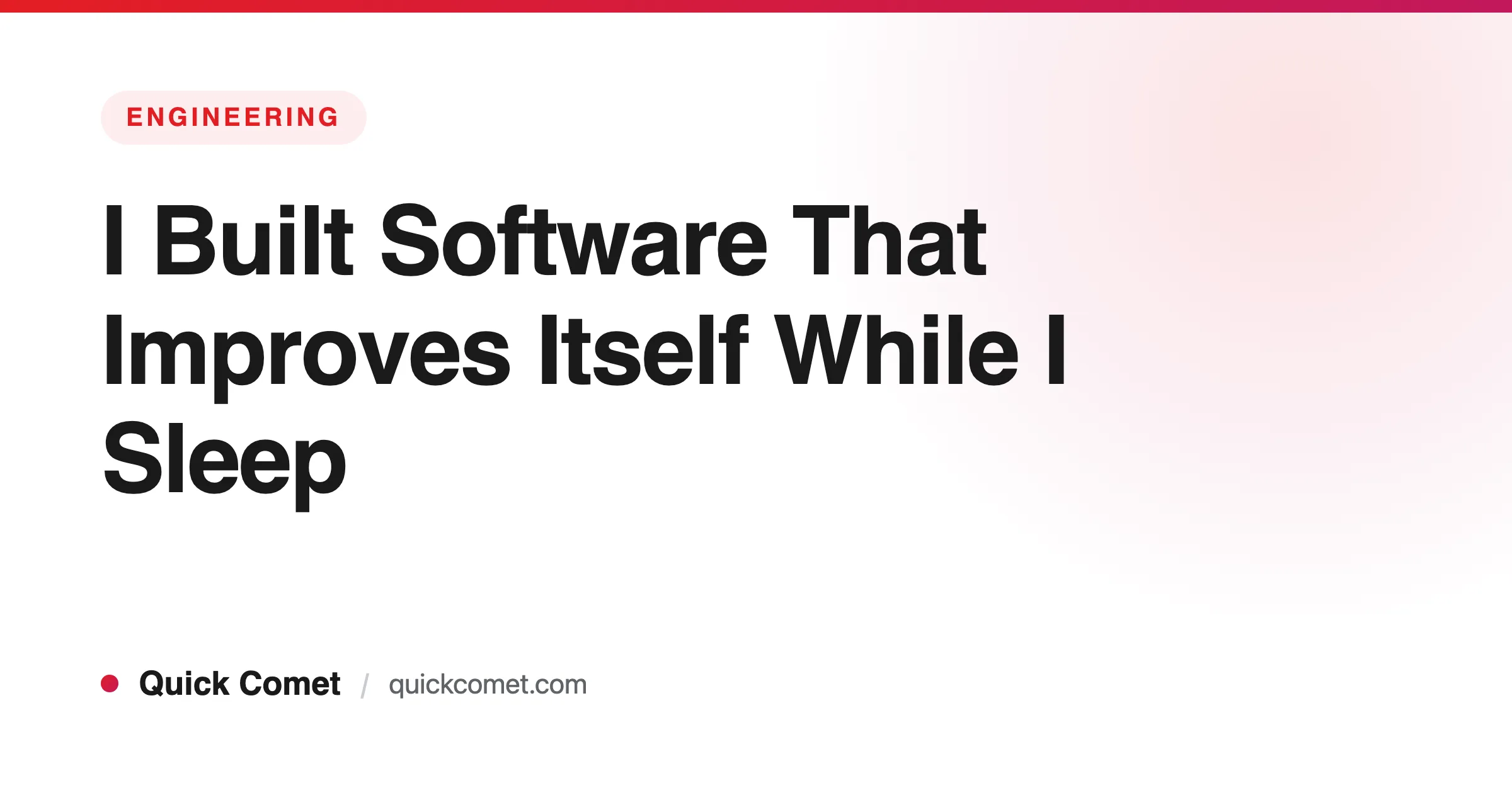I Built Software That Improves Itself While I Sleep — 551 Experiments, 72 Improvements — Quick Comet